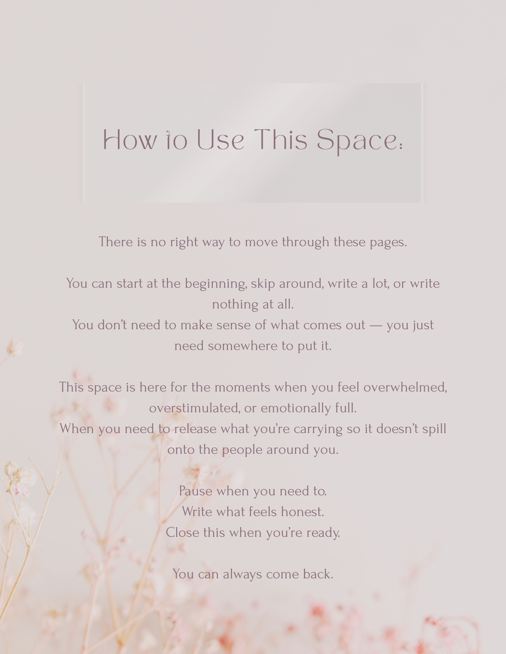 When It’s Too Much — A Gentle Place to Unload