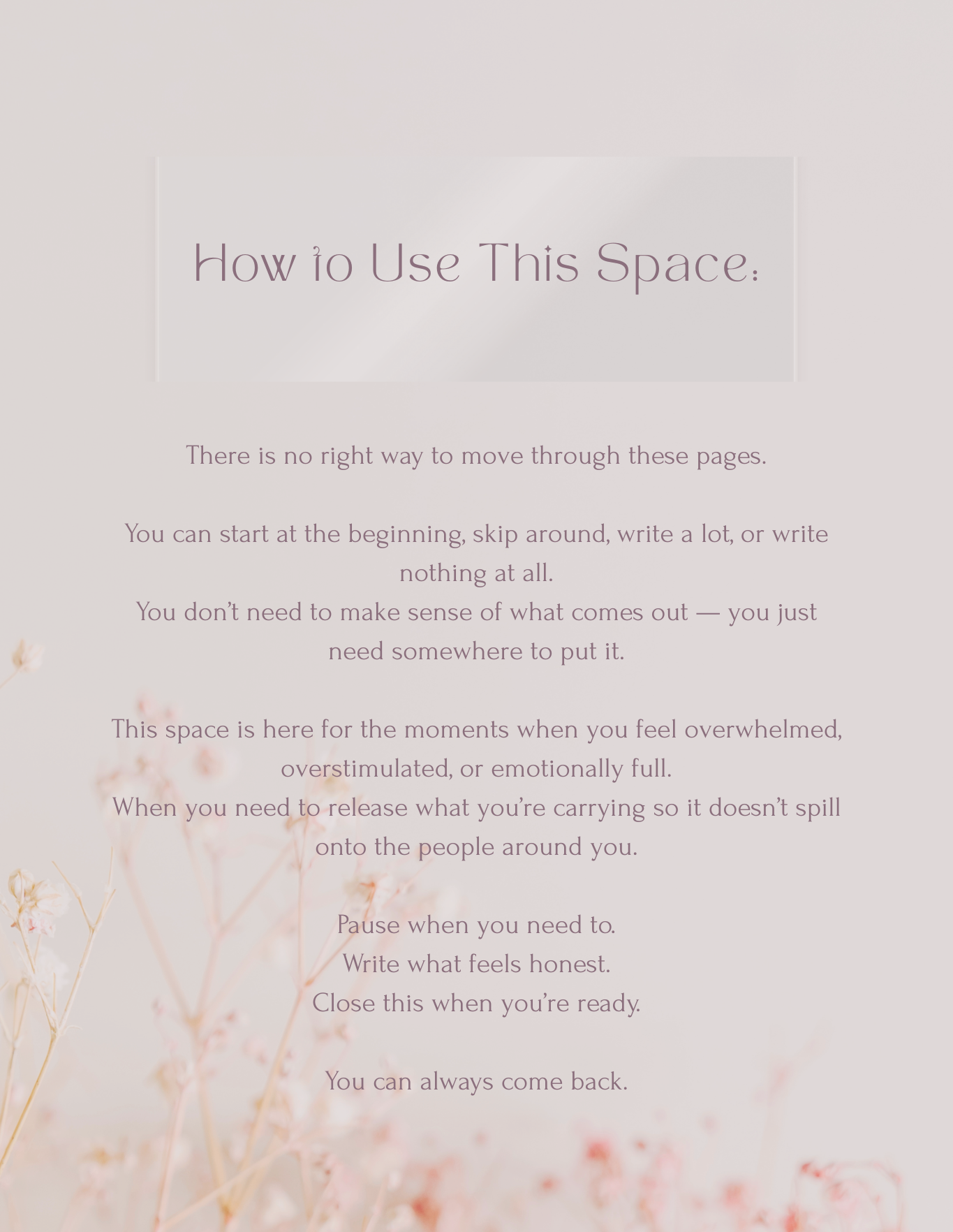 When It’s Too Much — A Gentle Place to Unload
